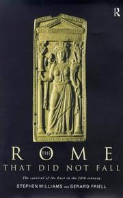 Cover of: The Rome That Did Not Fall: The Survival of the East in the Fifth Century