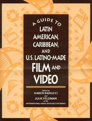 Cover of: A Guide to Latin American, Caribbean, and U.S. Latino made film and video