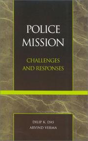 Cover of: Police mission: challenges and responses