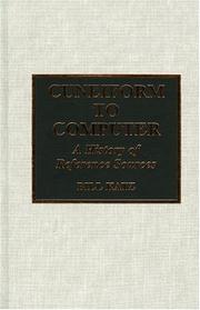Cover of: Cuneiform to computer: a history of reference sources