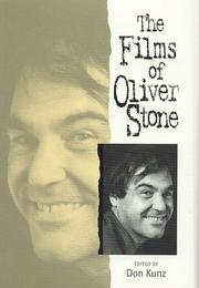The Films of Oliver Stone by Don Kunz