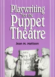 Cover of: Playwriting for the puppet theatre
