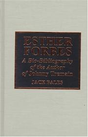 Cover of: Esther Forbes: a bio-bibliography of the author of Johnny Tremain