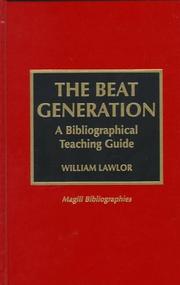 Cover of: The beat generation: a bibliographical teaching guide