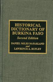 Cover of: Historical dictionary of Burkina Faso by Daniel Miles McFarland