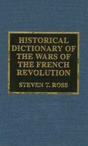 Cover of: Historical dictionary of the wars of the French Revolution
