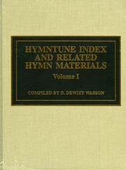 Hymntune index and related hymn materials by D. DeWitt Wasson