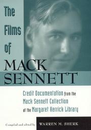 The films of Mack Sennett by Warren M. Sherk