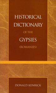 Cover of: Historical dictionary of the Gypsies (Romanies)