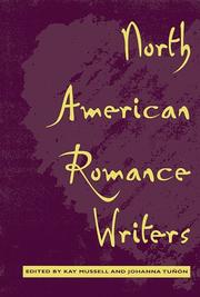 Cover of: North American romance writers by edited by Kay Mussell and Johanna Tuñón.
