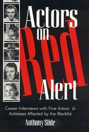 Cover of: Actors on red alert by Anthony Slide