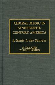 Choral Music in Nineteenth-Century America by Hardin W. Dan