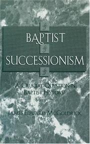 Cover of: Baptist Successionism by James Edward McGoldrick