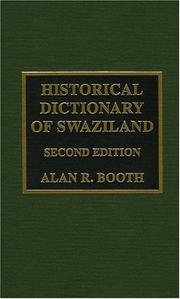 Cover of: Historical dictionary of Swaziland by Alan R. Booth