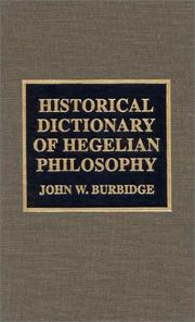 Cover of: Historical dictionary of Hegelian philosophy