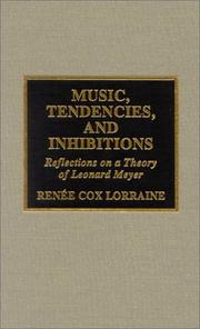 Music, tendencies, and inhibitions by Renee Cox Lorraine, Rene Cox Lorraine, Renée Cox Lorraine