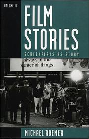 Cover of: Film stories by Roemer, Michael
