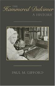 Cover of: The hammered dulcimer by Paul M. Gifford