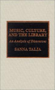 Cover of: Music, Culture, and the Library: An Analysis of Discourses