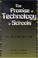 Cover of: The Promise of Technology in Schools