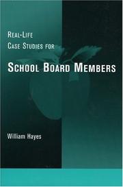 Cover of: Real-Life Case Studies for School Board Members