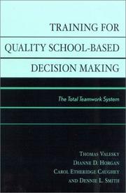 Cover of: Training for Quality School-Based Decision Making | 