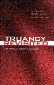 Cover of: Truancy Revisited: Students as School Consumers