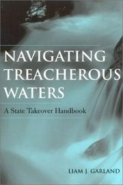 Navigating Treacherous Waters by Liam Garland