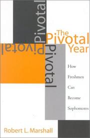 The pivotal year by Robert L. Marshall