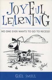 Cover of: Joyful Learning: No One Ever Wants to Go to Recess!