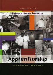 Cover of: Apprenticeship: The Ultimate Teen Guide (It Happened to Me)