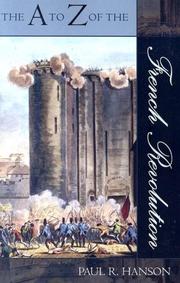 Cover of: The A to Z of the French Revolution