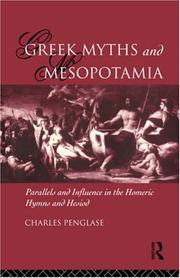 Cover of: Greek Myths and Mesopotamia by Charle Penglase