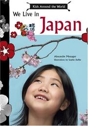 Cover of: Kids Around the World: We Live in Japan (Kids Around the World)