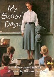 Cover of: My School Days by Norman Rockwell