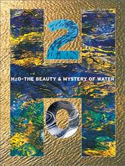 Cover of: H20: The Beauty and Mystery of Water