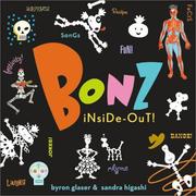 Cover of: Bonz Inside-Out!: A Rhythm, Rhyme and Reason Bone-Anza!