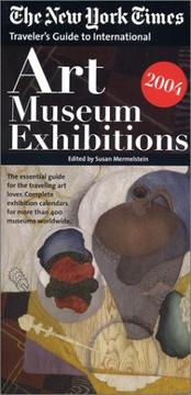 Cover of: Traveler's Guide to Art Museum Exhibitions 2004: The New York Times