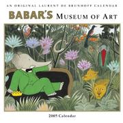 Cover of: Babar's Museum of Art 2005 Wall Calendar by Laurent de Brunhoff