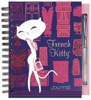 Cover of: French Kitty in Oui, Oui, Waikiki Wire-o Bound Journal with Pen