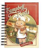 Cover of: Campbell Kids Journal by Campbell Soup Company