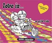 Cover of: Love Is...a Wild Ride 2006 Boxed Calendar