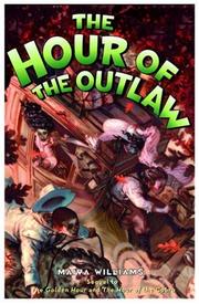 Cover of: The Hour of the Outlaw