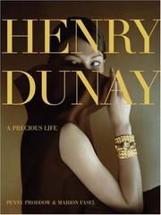Cover of: Henry Dunay: A Precious Life
