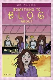 Cover of: Something to Blog About