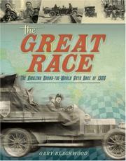 Cover of: The Great Race: Around the World by Automobile