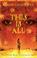 Cover of: This Is All