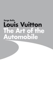 Cover of: Louis Vuitton: The Art of the Automobile