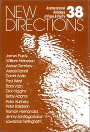 Cover of: New Directions Thirty Eight (New Directions in Prose & Poetry) by Peter Glassgold, Fredrick R. Martin, James Laughlin