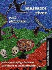 Cover of: Massacre River by Rene Philoctete